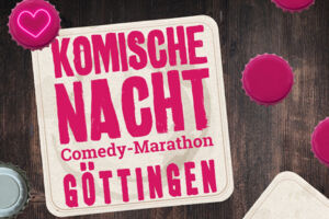 22. KOMISCHE NACHT GÖTTINGEN