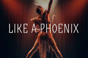 Like A Phoenix