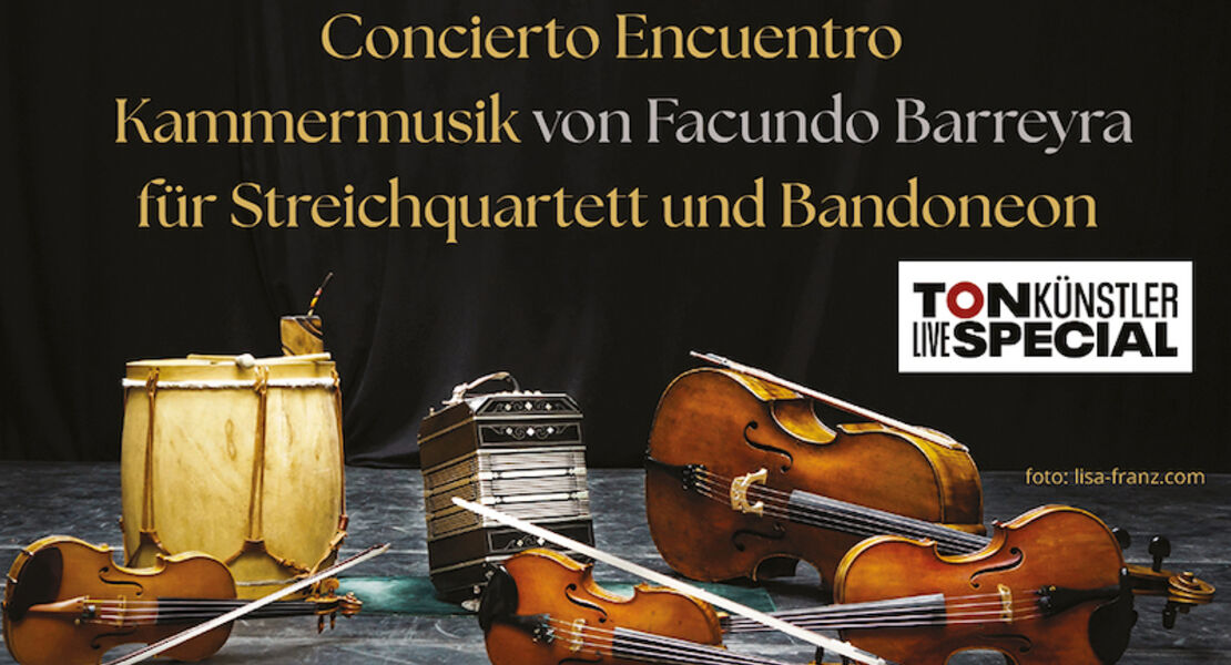 concierto-encuentro-kammermusik-von-facundo-barreyra-fur-streichquartett-und-bandoneon