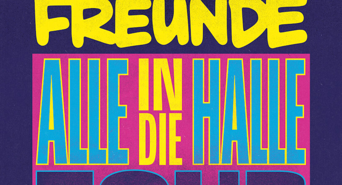 deine-freunde-alle-in-die-halle-tour-2025