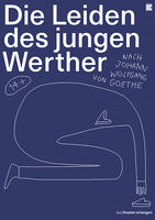 Die Leiden des jungen Werther - nach Johann Wolfgang von Goethe