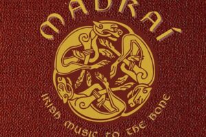 open Lounge: Madrai - Irish Music to the Bone