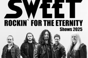 THE SWEET - Rockin' For The Eternity Tour