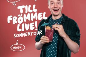Till Frömmel live! Impro-Comedy & Magie Sommertour