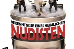 Bekenntnisse eines heimlichen Nudisten | One Man Show