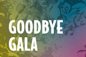 Goodbye Gala