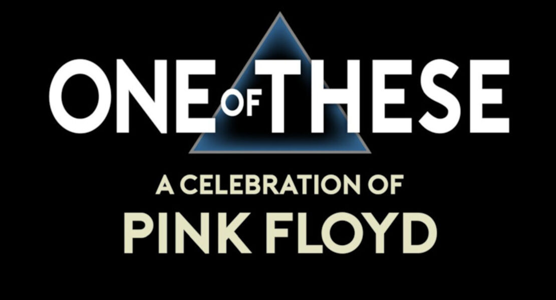 one-of-these-a-celebration-of-pink-floyd