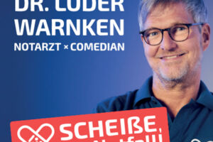 Dr. Lüder Warnken - Scheiße, ein Notfall!