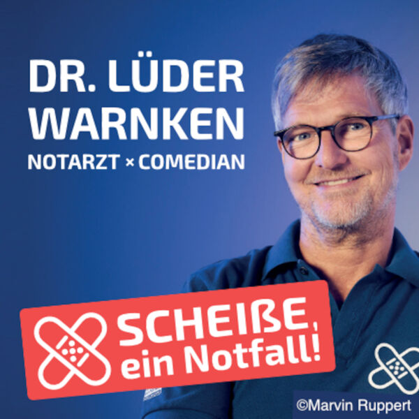 dr-luder-warnken-scheisse-ein-notfall