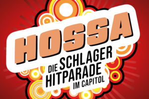 HOSSA - Die Schlager Hitparade im Capitol