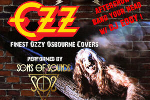 OZZ Halloween Night Ozzy Tribute by SONS OF SOUNDS + DJ Eddy Aftershow Party