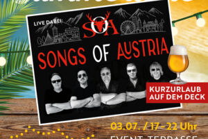 Songs of Austria meets Summertime auf dem Deck 7