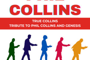 Phil Collins & Genesis Tribute Show - True Collins