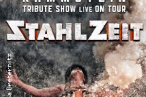 STAHLZEIT - JUBILÄUMSTOUR 20 PLUS