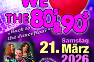 WE LOVE THE 80s & 90s - Back to the Dancefloor
