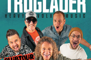 Troglauer - Heavy Volxmusic - Clubtour 2026