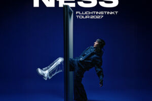 NESS - Fluchtinstinkt Tour 2027