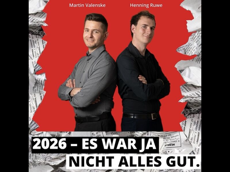 ruwe-valenske-prasentieren-2026-es-war-ja-nicht-alles-gut-der-etwas-andere-jahresruckblick