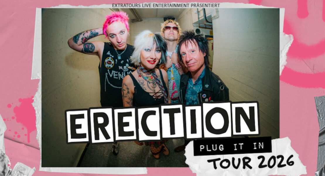 erection-extra-tours-live-entertainment-prasentiert