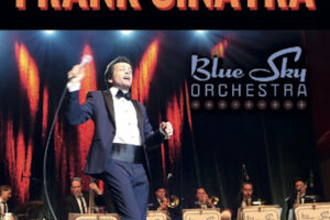 The Music of Frank Sinatra - The Blue Sky Orchestra