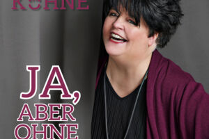 Ingrid Kühne - Ja, aber ohne mich!