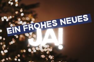 Ein frohes neues Ja!