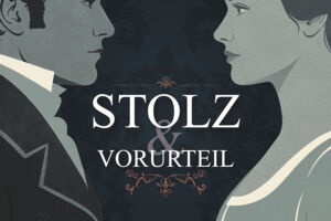 Stolz und Vorurteil