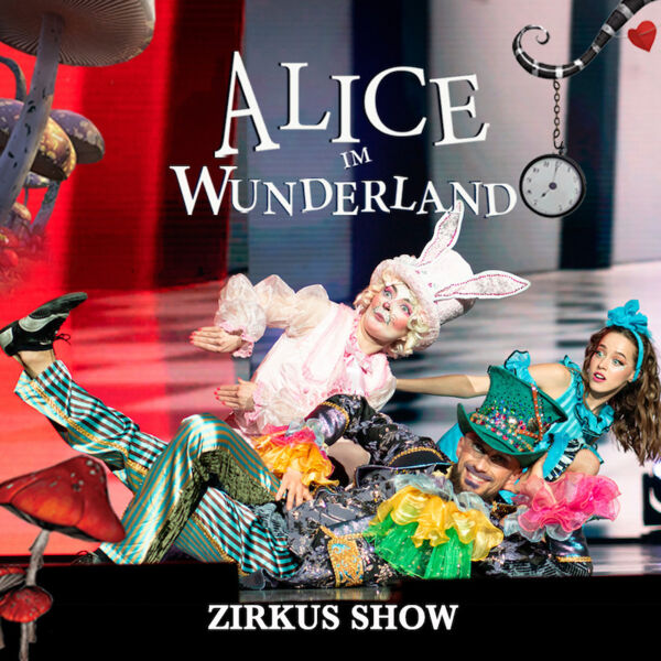 alice-im-wunderland-circus-show-fur-die-ganze-familie