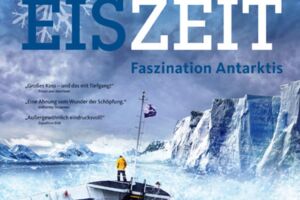 Weltenbummler: André Schumacher - Eiszeit Abenteuer Antarktis