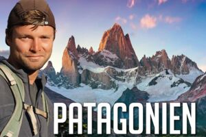 Patagonien - 3000 Kilometer durch die Wildnis bis nach Feuerland