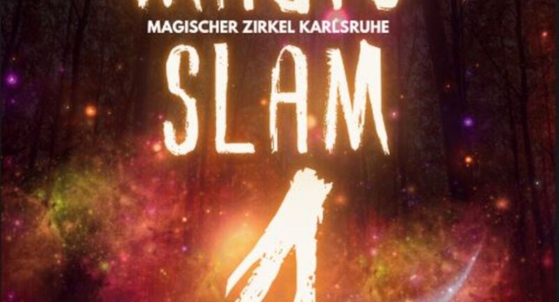 der-magische-zirkel-karlsruhe-prasentiert-magic-slam-4-die-zaubershow
