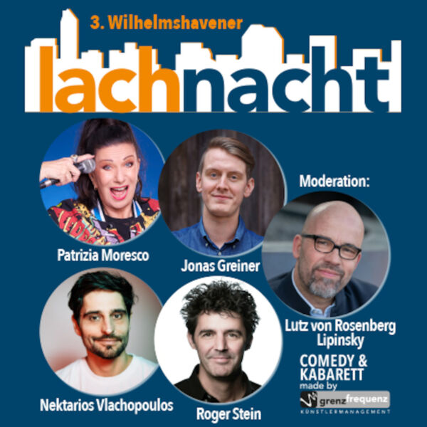3-wilhelmshavener-lachnacht-moderiert-von-lutz-von-rosenberg-lipinsky