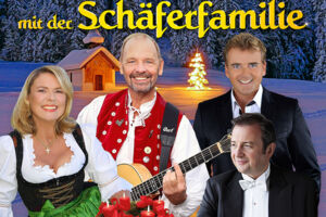 Weihnachten mit der Schäferfamilie - Das Volksmusikfest zur Weihnachtszeit - unterwegs