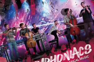 Symphoniacs, The True Rebels Of Classical Music! Europe Tour