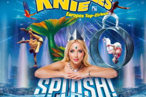 Zirkus Charles Knie Karlsruhe - Tournee 2026 - SPLASH!