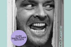 FreiKultur - Stanley Kubrick Filmnacht Clockwork & Shining unter den Sternen!