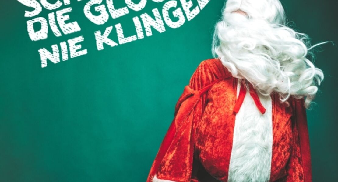 schriller-die-glocken-nie-klingeln-weihnachtskabarett-vorauffuhrung