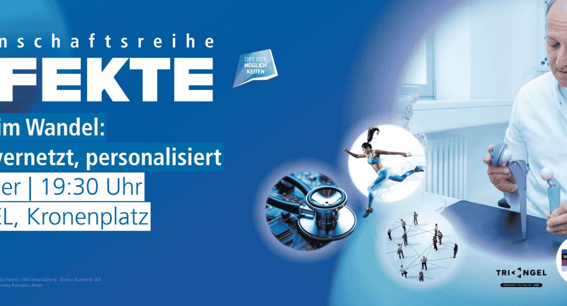 effekte-reihe-im-oktober-medizin-im-wandel-prazise-vernetzt-personalisiert