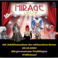 Die Mirage Show Stuttgart / 10 Jahre Mirage Show - die ultimative Travestie Show