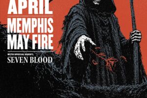 DEAD BY APRIL x MEMPHIS MAY FIRE - Support: SEVEN BLOOD