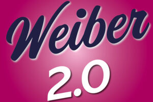 Weiber 2.0 - Der Mädelsabend geht weiter