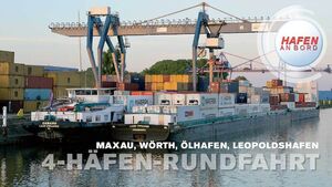 4 - Häfen - Rundfahrt - Schifffahrt nach Maxau,Wörth,Ölhafen,Leopoldshafen und zurück.