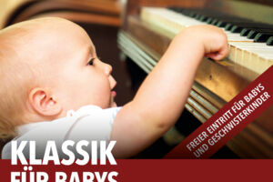 Klassik für Babys - Sanfte Töne für kleine Ohren
