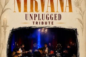 Tribute To Nirvana - MTV Unplugged Show